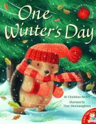 One Winter's Day illustrated by Tina Macnaughton.
